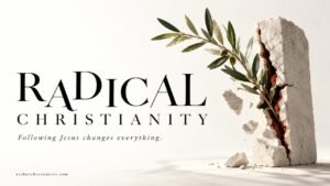 Radical Christianity