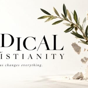 Radical Christianity